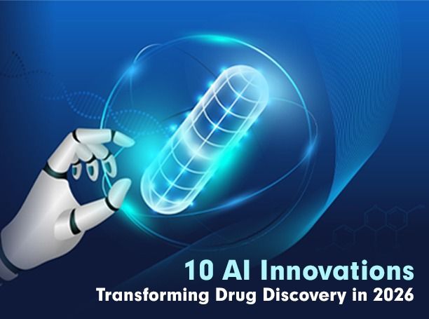 10 AI Innovations Transforming Drug Discovery in 2026 India Pharma Outlook